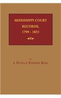 Mississippi Court Records, 1799-1835