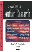 Progress in Autism Research