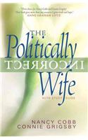 Politically Incorrect Wife