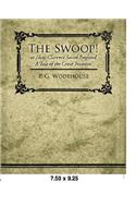 The Swoop! or How Clarence Saved England - A Tale of the Great Invasion