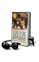 How to Be Your Dog's Best Friend