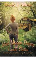 Mad Maggie Dupree and the Lost Gifts