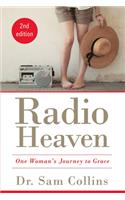 Radio Heaven: One Woman's Journey to Grace