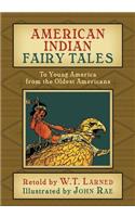American Indian Fairy Tales