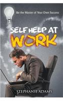 Self Help at Work