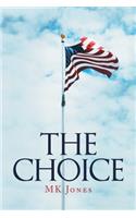 The Choice