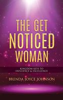 Get Noticed Woman