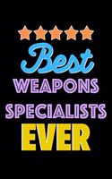 Best Weapons Specialists Evers Notebook - Weapons Specialists Funny Gift