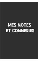 Mes notes et conneries: Carnet De Notes -120 Pages -6x9 pour écrire les habitudes Quotidiennes, Agenda, Cahier