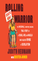 Rolling Warrior