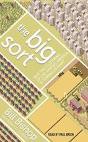 Big Sort Lib/E