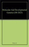 Molecular And Developmental Genetics (Hb 2023)
