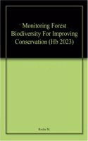 Monitoring Forest Biodiversity For Improving Conservation (Hb 2023)