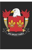 Van Brunt: Van Brunt Coat of Arms and Family Crest Notebook Journal (6 x 9 - 100 pages)