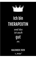 Kalender 2020 für Therapeuten / Therapeut / Therapeutin: Wochenplaner / Tagebuch / Journal für das ganze Jahr: Platz für Notizen, Planung / Planungen / Planer, Erinnerungen und Sprüche