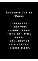 Thoughts During Work