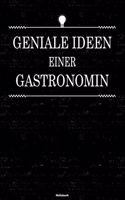 Geniale Ideen einer Gastronomin Notizbuch