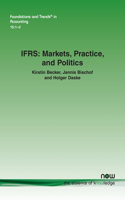 Ifrs: Markets, Practice, and Politics