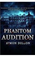Phantom Audition