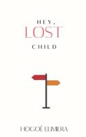 Hey, lost child