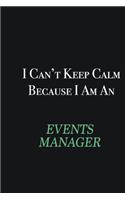 I cant Keep Calm because I am an Events Manager: Writing careers journals and notebook. A way towards enhancement