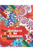 The Ultimate Good Vibes Jumbo Coloring Book Age 4-18