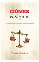 Ciúmes & Signos
