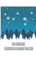 The Ultimate Christmas Holiday Planner