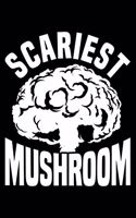 Scariest Mushroom