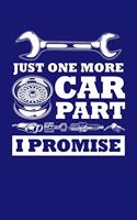 Just One More Car Part I Promise