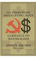 communisme installé chez nous