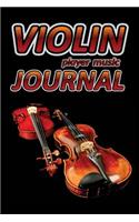 Violin Player Music Journal: Music Blank Sheet Notebook for Musicians. 200 Pages with 6 X 9(15.24 X 22.86 CM) Size for Your Music Notes. Music Journal for Musicians and Songwrit