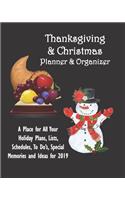 Thanksgiving and Christmas Planner and Organizer: A Place for All Your Holiday Plans, Lists, Schedules, to Do
