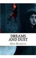 Dreams and Dust
