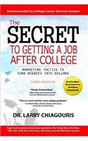 Secret to Getting a Job after College