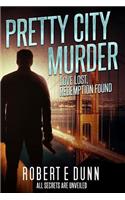 Pretty City Murder