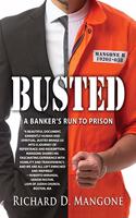 Busted: A Banker's Run to Prison