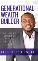 Generational Wealth Builder