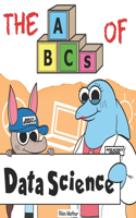 ABCs of Data Science