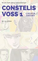 Constelis Voss Vol. 1: Colour Theory(1 Constelis Voss)
