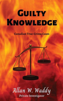 Guilty Knowledge