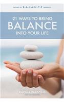 21 Ways To Bring Balance Into Your Life