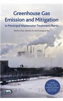 Greenhouse Gas Emission and Mitigation in Municipal Wastewater Treatment Plants