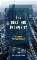 The Quest for Prosperity: Reframing Political Economy(English)