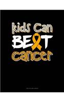 Kids Can Beat Cancer: Unruled Composition Book