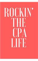 Rockin' the CPA Life