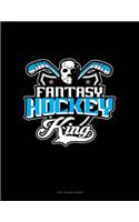 Fantasy Hockey King: Unruled Composition Book
