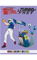 Speed Racer and Turbo Fast Coloring Book: 2 in 1 Coloring Book for Kids and Adults, Activity Book, Great Starter Book for Children with Fun, Easy, and Relaxing Coloring Pages