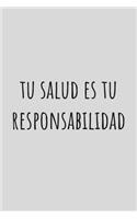 Tu salud es tu responsabilidad: Bloc de Notas para el Gimnasio - 100 páginas - Con todo lo que necesitas para registrar tus entrentamientos