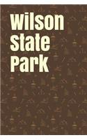 Wilson State Park